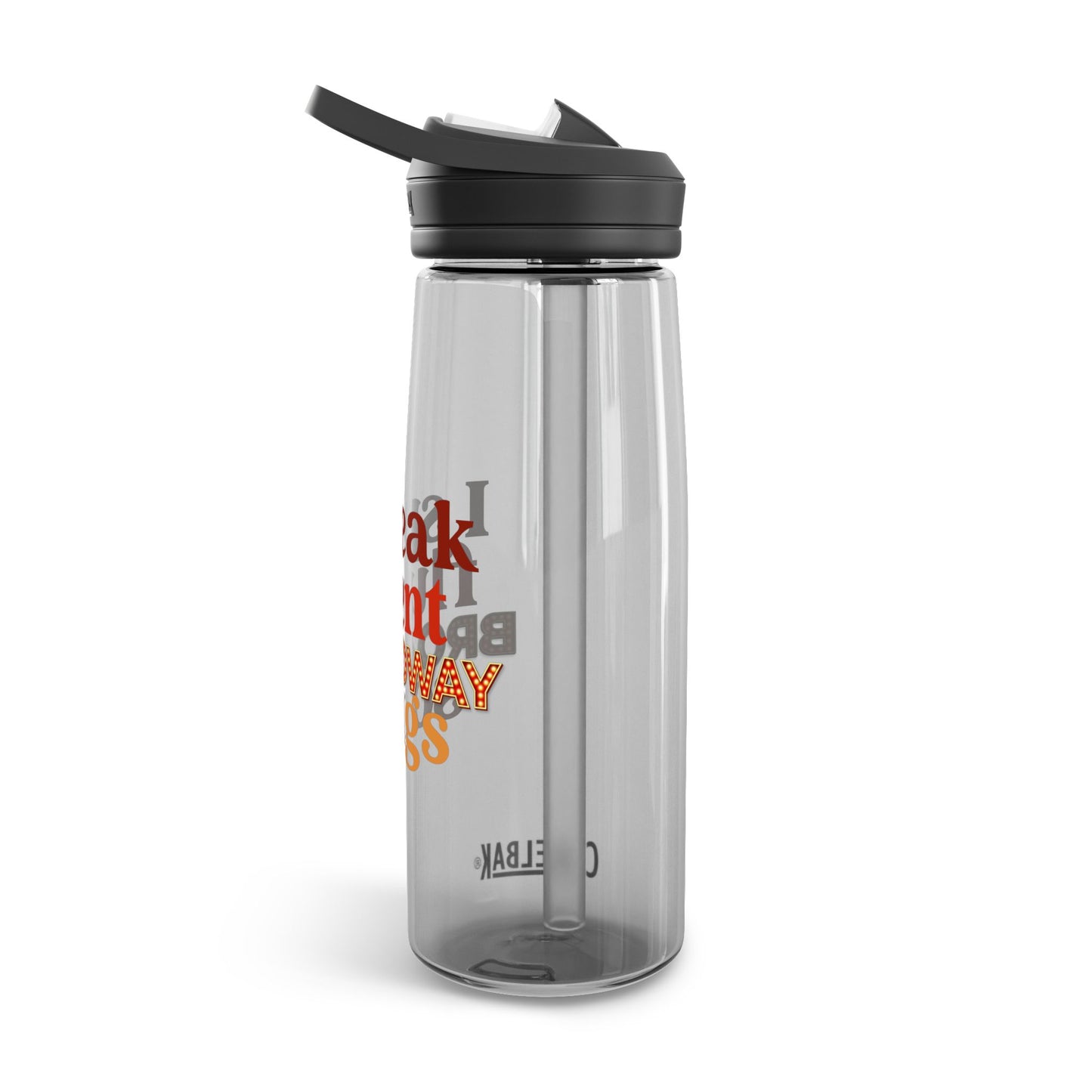 Water Bottle — “I Speak Fluent Broadway Songs” CamelBak Eddy® 20/25oz
