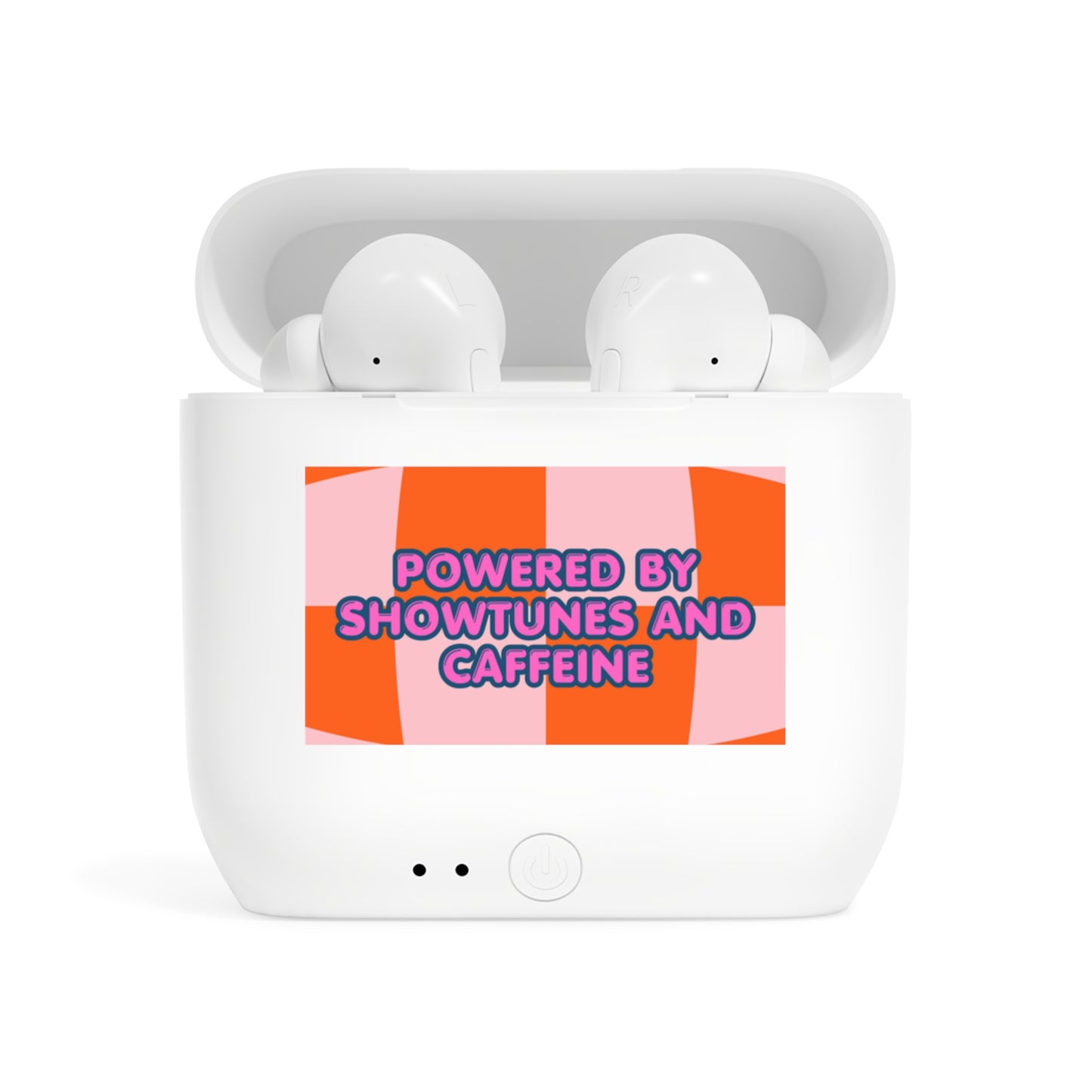 Wireless Earbuds — "Powered by Showtunes and Caffeine" Colorful Case