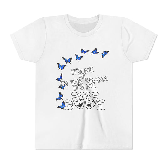 Youth Tee — "It's Me I'm The Drama" Theater Mask & Blue Butterflies Kids Shirt